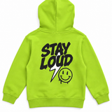 STAY LOUD! Hoodie