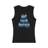 Not Ya Mama! Tank